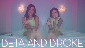 “Beta & Broke” [FEMDOM]