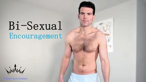 Bi-Encouragement POV