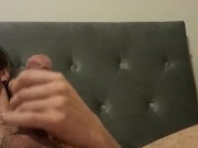 Jerking and massaging my cock to nice cumshot orgasm