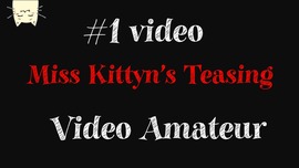 #1 miss kittyn's teasing