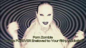 Stage 6: Porn Zombie - You’re Forever Enslaved to Your Filthy Addiction