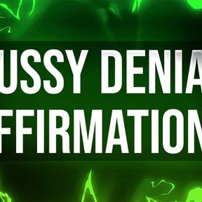 Pussy Denial Affirmations for Losers JOI