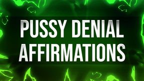 Pussy Denial Affirmations for Losers JOI
