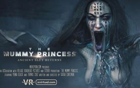 X Virtual 35 the Mummy Princess in 180°