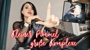 Kleiner Pimmel – große Komplexe (kleine Version)