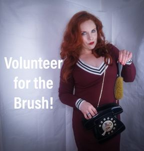 Volunteer for the Brush!