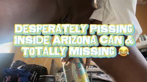 Desperately Pissing Inside Arizona Can & Totally Missing ;D ‘Very Raunchy!’