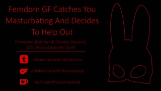 [GFE JOI F4A] Possessive Femdom GF Catches You Masturbating, Helps You Finish w/ Voice