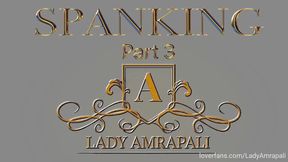 SPANKING Part 3 Total lenghts 5:57 minutes Bdsm Slave Paddle Punishment LADYAMRAPALI  Herrin Mistress Domina Femdom
