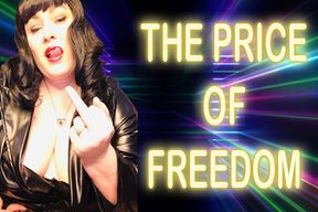 THE PRICE OF FREEDOM