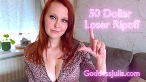 50 dollar loser ripoff