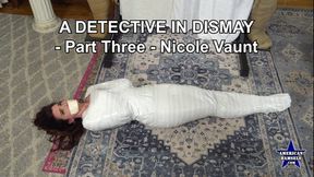 A Detective In Dismay - Part Three - Nicole Vaunt - 854x480