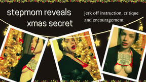 Stepmom Reveals Xmas Secret