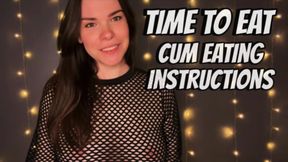 Time to Eat: Cum Eating Instructions