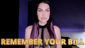 REMEMBER YOUR BILL