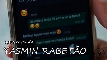 YASMIN RABETÃO gozando que nem louca!