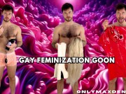Gay feminization goon