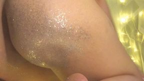 I covered my ass in glitter!