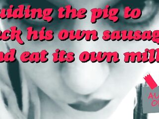 Guiding the Pig to Suck Its Own Sausage and Eats Its Own Milk