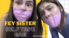 Ziva Fey - Fey Sister Self Tape Gags