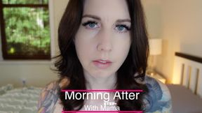 Morning After with Step-Mama