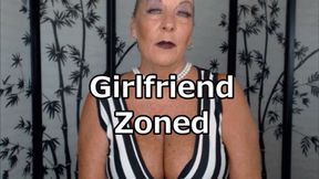 Girlfriend Zoned HD (MP4)