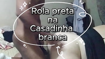 Ton sabe que elas adoram... ent&atilde_o, d&aacute_-lhe rola preta pra casadinha branca