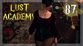 LUST ACADEMY #87 &bull_ Let&#039_s go with her and have some naughty fun