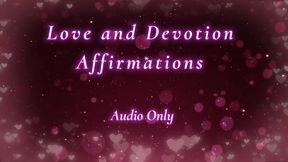 Love and Devotion Affirmations - Audio Only MP4