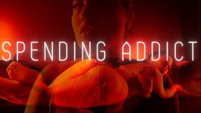 Spending Addict