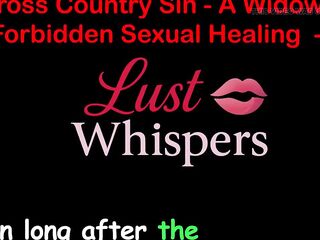 Cross Country Sin: a Widower’s Raunchy Healing Part 38 - English Audio Sex Story