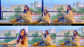 Girl next door smoking menthols in the balcony in Buenos Aires!