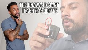 The unaware Giant Teacher's coffee - Lalo Cortez