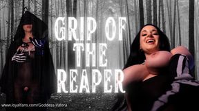 Grip of The Reaper