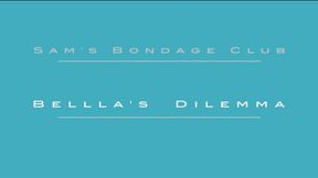 Bella Luxx in: Bella's Dilemma LO Res MP4