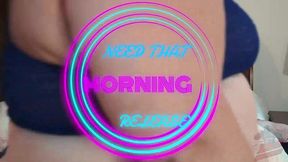 need that morning release, julie ginger