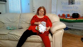 Bbw mature redheaded Nurse Vicki Blows up inflatable Snowman for you! Mp4