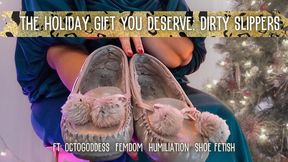 Gift it Deserves: Used Slippers for Slave with cumshot ft: OctoGoddess real MiLF Domme and Foot Slave FLR POV 720 Version