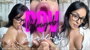 POV BLOWJOB SECRETARY