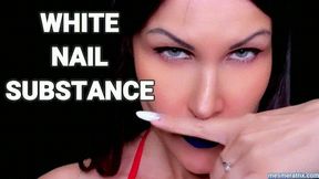 WHITE NAIL SUBSTANCE