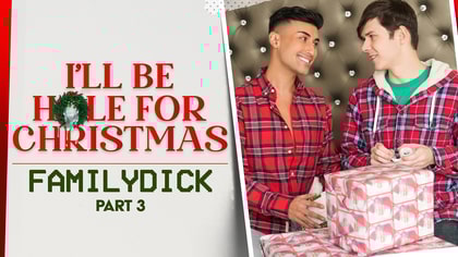 I'll be Hole for Christmas Pt. 3