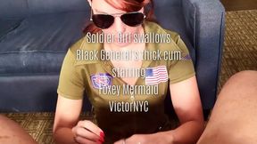Soldier Girl Foxey Mermaid Swallows Black 4 Star General Thick Cum
