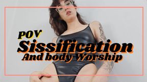 Sissification and BODY WORSHIP