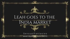 Leah goes to the India market