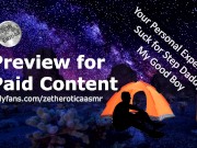 Suck for Step Daddy My Good Boy preview- find it at Onlyfans zetheroticaasmr