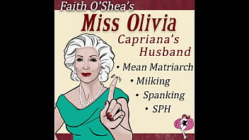 Miss Olivia: AUDIO Mean Mother in Law SPH Humiliation Spanking Milking - CLIP