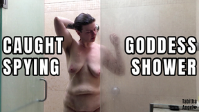 Caught Spying Goddess Shower