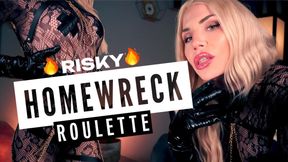 RISKY Homewreck Roulette