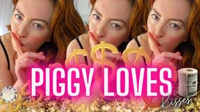 Piggy Loves Kisses!