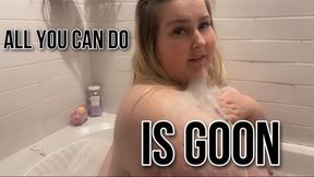 All You Can Do Is Goon